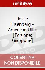 Jesse Eisenberg - American Ultra [Edizione: Giappone] dvd
