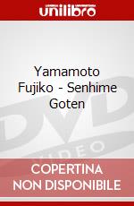 Yamamoto Fujiko - Senhime Goten dvd