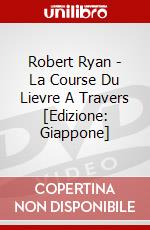 Robert Ryan - La Course Du Lievre A Travers [Edizione: Giappone] dvd