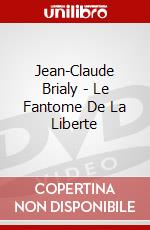 Jean-Claude Brialy - Le Fantome De La Liberte dvd