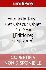 Fernando Rey - Cet Obscur Objet Du Desir [Edizione: Giappone] dvd