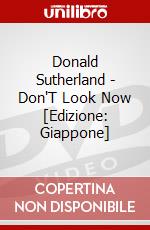Donald Sutherland - Don'T Look Now [Edizione: Giappone] dvd