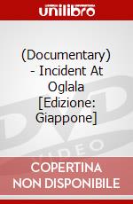 (Documentary) - Incident At Oglala [Edizione: Giappone] dvd