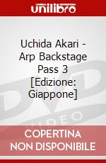 Uchida Akari - Arp Backstage Pass 3 [Edizione: Giappone] dvd
