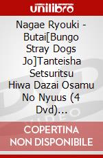 Nagae Ryouki - Butai[Bungo Stray Dogs Jo]Tanteisha Setsuritsu Hiwa Dazai Osamu No Nyuus (4 Dvd) [Edizione: Giappone] dvd