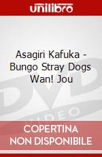 Asagiri Kafuka - Bungo Stray Dogs Wan! Jou dvd