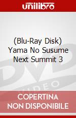 (Blu-Ray Disk) Yama No Susume Next Summit 3 brd