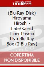 (Blu-Ray Disk) Hiroyama Hiroshi - Fate/Kaleid Liner Prisma Illya Blu-Ray Box (2 Blu-Ray) brd