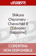 Shikura Chiyomaru - Chaoschild 0 [Edizione: Giappone] dvd