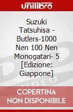 Suzuki Tatsuhisa - Butlers-1000 Nen 100 Nen Monogatari- 5 [Edizione: Giappone] dvd
