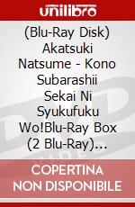 (Blu-Ray Disk) Akatsuki Natsume - Kono Subarashii Sekai Ni Syukufuku Wo!Blu-Ray Box (2 Blu-Ray) [Edizione: Giappone] brd
