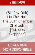 (Blu-Ray Disk) Liu Chia-Hui - The 36Th Chamber Of Shaolin [Edizione: Giappone] brd