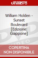 William Holden - Sunset Boulevard [Edizione: Giappone] dvd