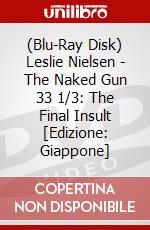 (Blu-Ray Disk) Leslie Nielsen - The Naked Gun 33 1/3: The Final Insult [Edizione: Giappone] brd