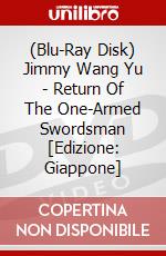 (Blu-Ray Disk) Jimmy Wang Yu - Return Of The One-Armed Swordsman [Edizione: Giappone] brd