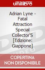 Adrian Lyne - Fatal Attraction Special Collector'S [Edizione: Giappone] dvd