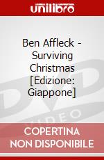 Ben Affleck - Surviving Christmas [Edizione: Giappone] dvd