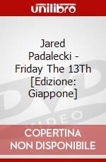 Jared Padalecki - Friday The 13Th [Edizione: Giappone] dvd