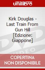 Kirk Douglas - Last Train From Gun Hill [Edizione: Giappone] dvd