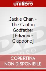 Jackie Chan - The Canton Godfather [Edizione: Giappone] dvd