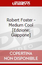 Robert Foster - Medium Cool [Edizione: Giappone] dvd