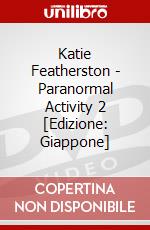 Katie Featherston - Paranormal Activity 2 [Edizione: Giappone] dvd