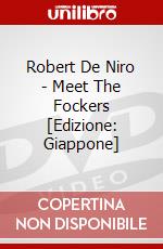 Robert De Niro - Meet The Fockers [Edizione: Giappone] dvd