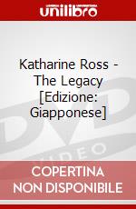 Katharine Ross - The Legacy [Edizione: Giapponese] dvd