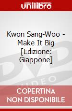 Kwon Sang-Woo - Make It Big [Edizione: Giappone] dvd