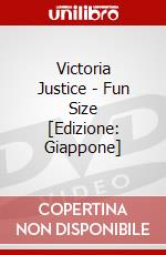 Victoria Justice - Fun Size [Edizione: Giappone] dvd