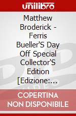 Matthew Broderick - Ferris Bueller'S Day Off Special Collector'S Edition [Edizione: Giappone] dvd
