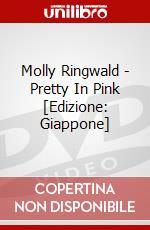 Molly Ringwald - Pretty In Pink [Edizione: Giappone] dvd