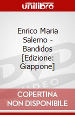 Enrico Maria Salerno - Bandidos [Edizione: Giappone] dvd