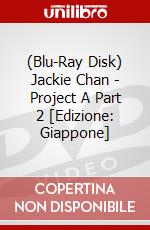 (Blu-Ray Disk) Jackie Chan - Project A Part 2 [Edizione: Giappone] brd