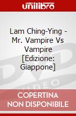 Lam Ching-Ying - Mr. Vampire Vs Vampire [Edizione: Giappone] dvd