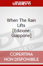 When The Rain Lifts [Edizione: Giappone] dvd