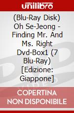 (Blu-Ray Disk) Oh Se-Jeong - Finding Mr. And Ms. Right Dvd-Box1 (7 Blu-Ray) [Edizione: Giappone] brd