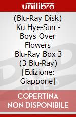 (Blu-Ray Disk) Ku Hye-Sun - Boys Over Flowers Blu-Ray Box 3 (3 Blu-Ray) [Edizione: Giappone] brd