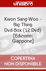 Kwon Sang-Woo - Big Thing Dvd-Box (12 Dvd) [Edizione: Giappone] dvd