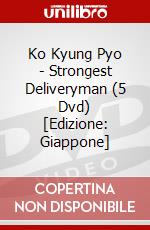 Ko Kyung Pyo - Strongest Deliveryman (5 Dvd) [Edizione: Giappone] dvd