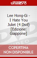 Lee Hong-Gi - I Hate You Juliet (4 Dvd) [Edizione: Giappone] dvd
