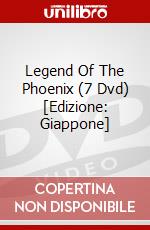 Legend Of The Phoenix (7 Dvd) [Edizione: Giappone] dvd