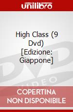 High Class (9 Dvd) [Edizione: Giappone] dvd