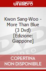 Kwon Sang-Woo - More Than Blue (3 Dvd) [Edizione: Giappone] dvd