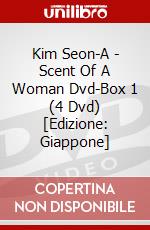Kim Seon-A - Scent Of A Woman Dvd-Box 1 (4 Dvd) [Edizione: Giappone] dvd