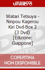 Watari Tetsuya - Ninpou Kagerou Kiri Dvd-Box 2 (3 Dvd) [Edizione: Giappone] dvd