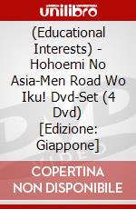 (Educational Interests) - Hohoemi No Asia-Men Road Wo Iku! Dvd-Set (4 Dvd) [Edizione: Giappone] dvd