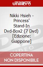 Nikki Hsieh - Princess' Stand-In Dvd-Box2 (7 Dvd) [Edizione: Giappone] dvd