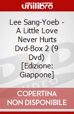Lee Sang-Yoeb - A Little Love Never Hurts Dvd-Box 2 (9 Dvd) [Edizione: Giappone] dvd
