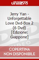 Jerry Yan - Unforgettable Love Dvd-Box 2 (6 Dvd) [Edizione: Giappone] dvd
